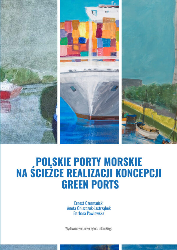 Polskie porty morskie na ścieżce realizacji koncepcji green ports - obrazek 2